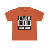Straight Outta Spell Slots T-Shirt