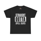 Straight Outta Spell Slots T-Shirt