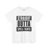 Straight Outta Spell Slots T-Shirt
