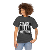 Straight Outta Spell Slots T-Shirt