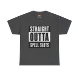 Straight Outta Spell Slots T-Shirt
