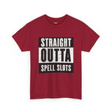 Straight Outta Spell Slots T-Shirt