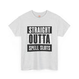 Straight Outta Spell Slots T-Shirt