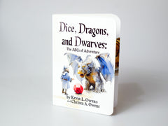 Dice, Dragons, and Dwarves: The ABCs of Adventure