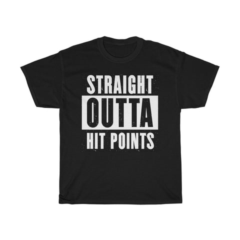 Straight Outta Hit Points T-Shirt