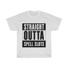Straight Outta Spell Slots T-Shirt